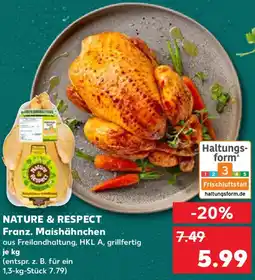Kaufland NATURE & RESPECT Franz. Maishähnchen Angebot