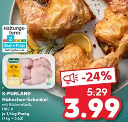 Kaufland K-PURLAND Hähnchen-Schenkel Angebot