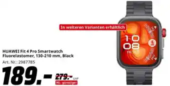 Saturn HUAWEI Fit 4 Pro Smartwatch Fluorelastomer, 130-210 mm, Black Angebot