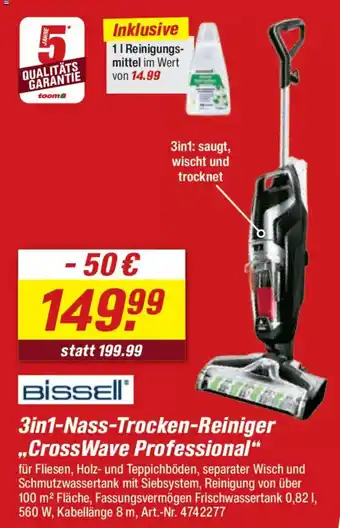 toom Baumarkt Bissell 3in1-Nass-Trocken-Reiniger „,CrossWave Professional" Angebot