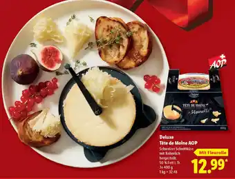 Lidl Deluxe Tête de Moine AOP Angebot