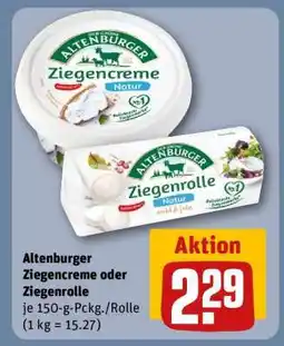 REWE Altenburger Ziegencreme oder Ziegenrolle Angebot