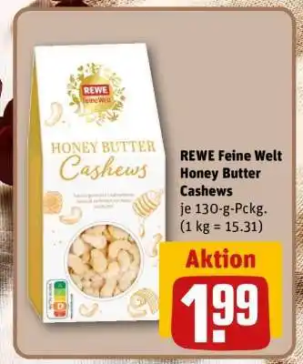 REWE REWE Feine Welt Honey Butter Cashews Angebot
