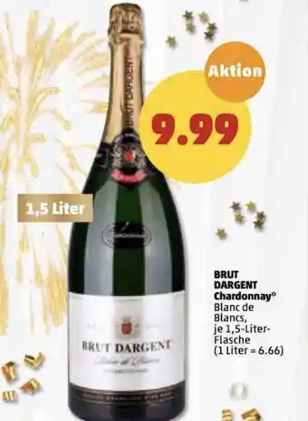 PENNY Brut Dargent Chardonnay 1,5L Angebot