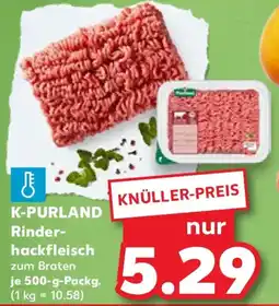 Kaufland K-PURLAND Rinder- hackfleisch Angebot