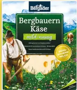 NETTO Bergader Bergbauern-Käse Mild-nussig Angebot