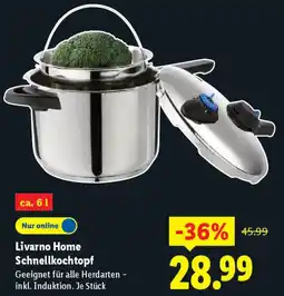 Lidl Livarno Home Schnellkochtopf Angebot