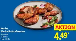 Lidl Nestler Wachtelbrüste/-keulen Angebot
