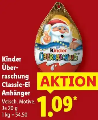 Lidl Kinder Überraschung Classic-Ei Anhänger Angebot