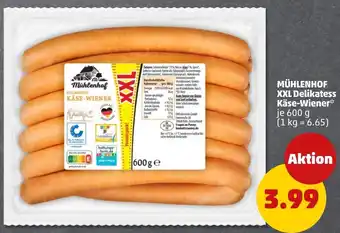 PENNY MÜHLENHOF XXL Delikatess Käse-Wiener Angebot