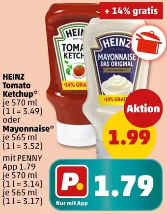 PENNY HEINZ Tomato Ketchup oder Mayonnaise Angebot
