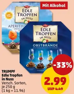 PENNY TRUMPF Edle Tropfen in Nuss Angebot