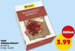 PENNY TULIP Schinken Eisbein Angebot