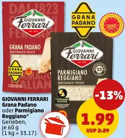 PENNY GIOVANNI FERRARI Grana Padano oder Parmigiano Reggiano Angebot