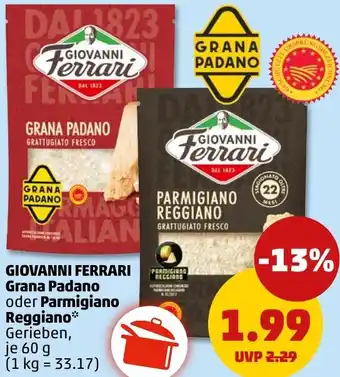 PENNY GIOVANNI FERRARI Grana Padano oder Parmigiano Reggiano Angebot