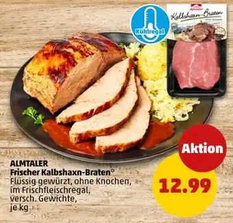 PENNY ALMTALER Frischer Kalbshaxn-Braten Angebot
