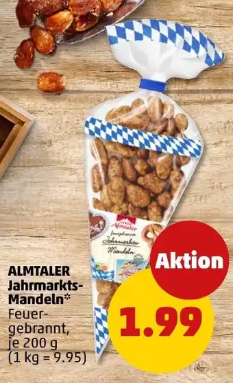 PENNY ALMTALER Jahrmarkts- Mandeln Angebot