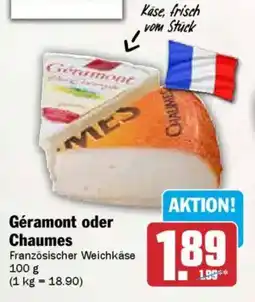 AEZ Géramont oder Chaumes Angebot
