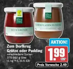 AEZ Zum Dorfkrug Grütze oder Pudding Angebot