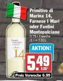 AEZ Primitivo di Marina 14, Farnese | Muri oder Fantini Montepulciano Angebot