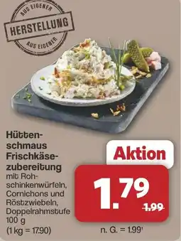 Famila Nord West Hütten- schmaus Frischkäse- zubereitung Angebot
