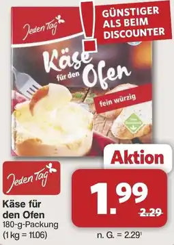Famila Nord West Jeden Tag Käse für den Ofen Angebot