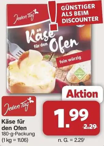 Famila Nord West Jeden Tag Käse für den Ofen Angebot