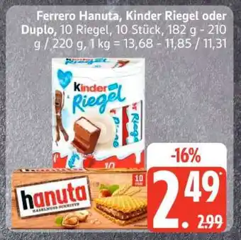 Edeka Ferrero Hanuta, Kinder Riegel oder Duplo Angebot