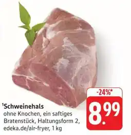 Edeka Schweinehals Angebot