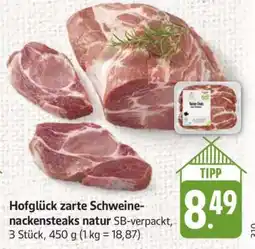 Edeka Hofglück zarte Schweinenackensteaks natur Angebot