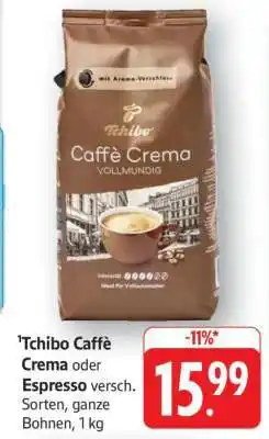 Edeka Tchibo Caffè Crema oder Espresso Angebot