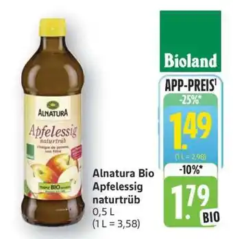 Edeka Alnatura Bio Apfelessig naturtrüb Angebot