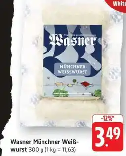 Edeka Wasner Münchner Weißwurst Angebot