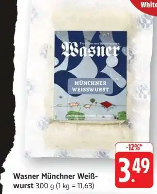 Edeka Wasner Münchner Weißwurst Angebot