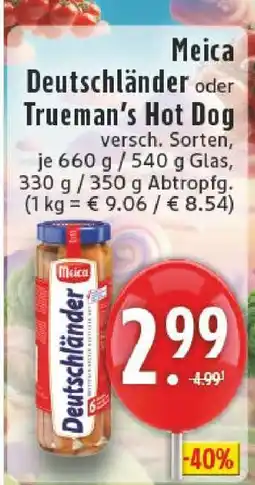 Edeka Meica Deutschlander oder Trueman's Hot Dog Angebot