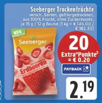 Edeka Seeberger Trockenfrüchte Erdbeeren Angebot