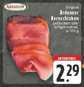 Edeka Original Ardenner Kernschinken Angebot