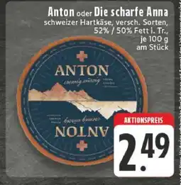 Edeka Anton oder Die scharfe Anna Angebot