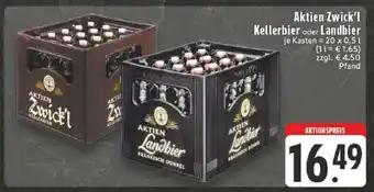 Edeka Aktien Zwick'l Kellerbier oder Landbier Angebot