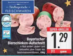 Edeka Bayerischer Bierschinken-Aufschnitt Angebot