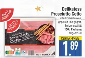 Edeka Delikatess Prosciutto Cotto Angebot