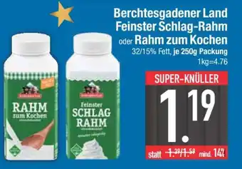 Edeka Berchtesgadener Land Feinster Schlag-Rahm oder Rahm zum Kochen Angebot