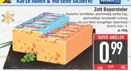Edeka Zott Bayerntaler Angebot