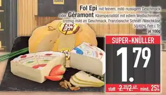 Edeka Fol Epi* oder Géramont Angebot