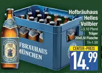 Edeka Hofbräuhaus Helles Vollbier Angebot