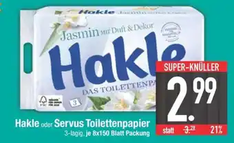 Edeka Hakle oder Servus Toilettenpapier Angebot