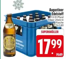 Edeka Augustiner Edelstoff Angebot