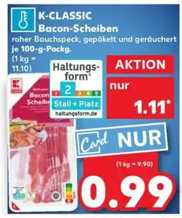 Kaufland K-CLASSIC Bacon-Scheiben Angebot