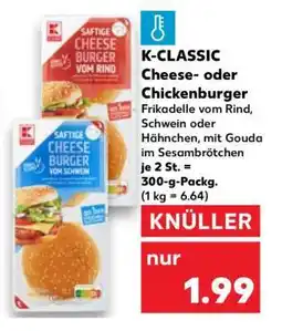 Kaufland K-CLASSIC Cheese- oder Chickenburger Angebot