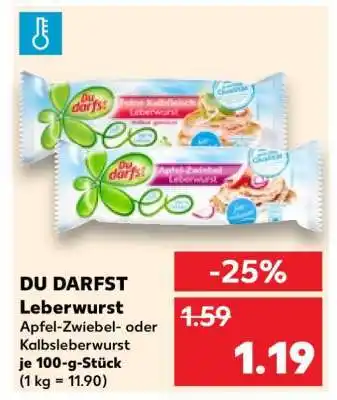 Kaufland DU DARFST Leberwurst Angebot